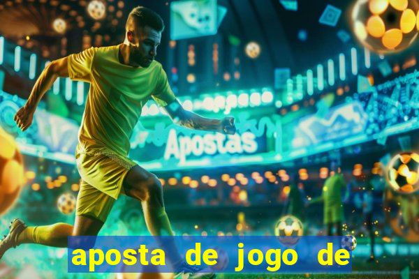 aposta de jogo de futebol como funciona